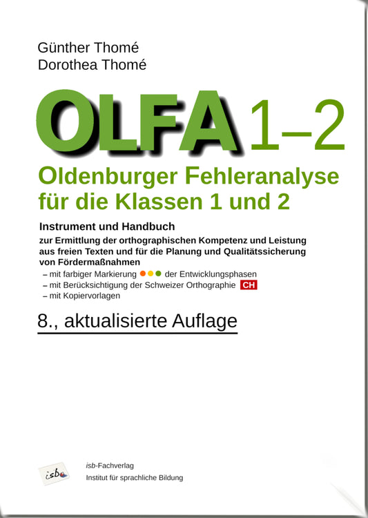OLFA 1-2: Oldenburger Fehleranalyse für die Klassen 1 und 2. (Günther Thomé)