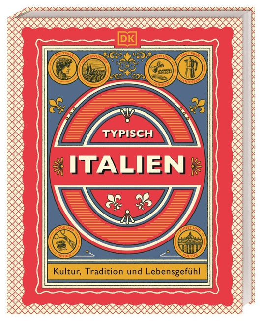 Typisch Italien (Dk Verlag - Reise)