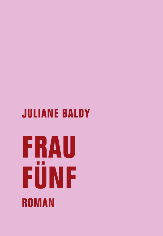 Frau Fünf (Juliane Baldy)