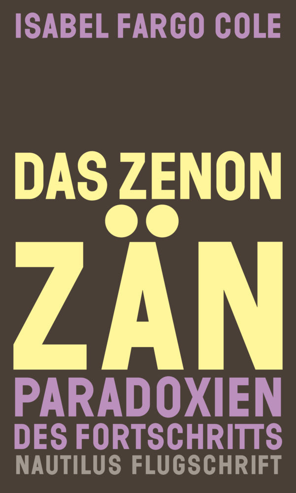 Das Zenonzän (Isabel Fargo Cole)