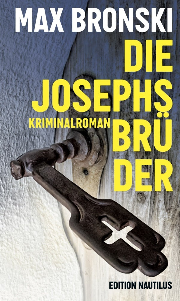 Die Josephsbrüder (Max Bronski)