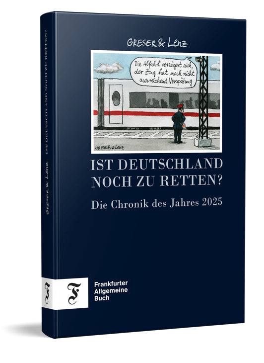 Die Chronik des Jahres 2025 (Achim Greser)