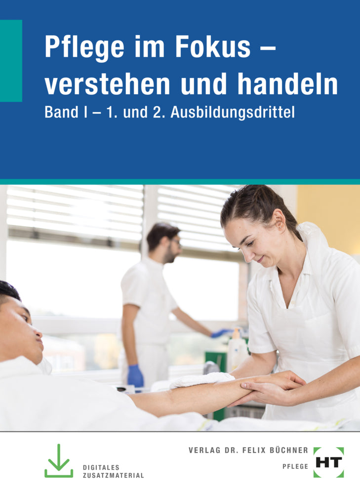eBook inside: Buch und eBook Pflege im Fokus - verstehen und handeln (Monique Dr. Amey-Özel)