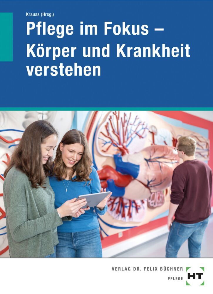 eBook inside: Buch und eBook Pflege im Fokus - Körper und Krankheit verstehen (Maliha Malik)