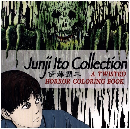 Junji Ito Collection: A Twisted Horror Coloring Book (Junji Ito)