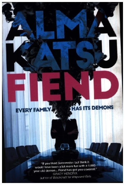 Fiend (Alma Katsu)