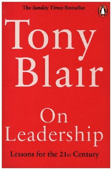 On Leadership (Tony Blair)