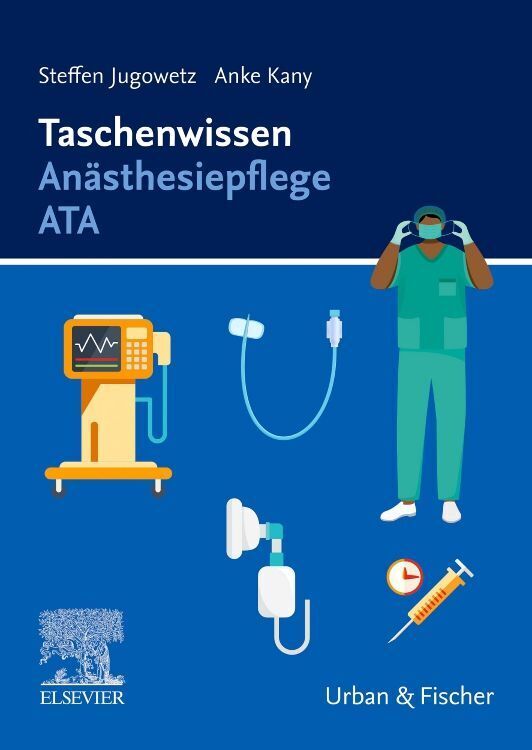 Taschenwissen Anästhesiepflege ATA (Anke Kany)