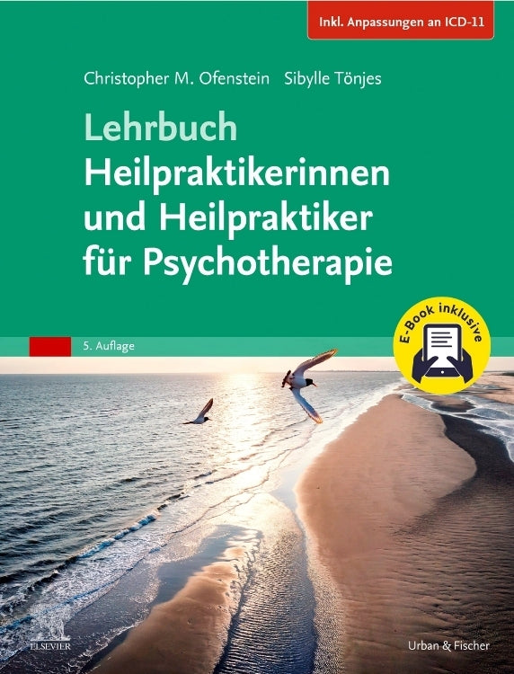 Lehrbuch Heilpraktikerinnen und Heilpraktiker für Psychotherapie + E-Book (Inkl. Anpassungen an ICD-11) (Christopher Ofenstein)