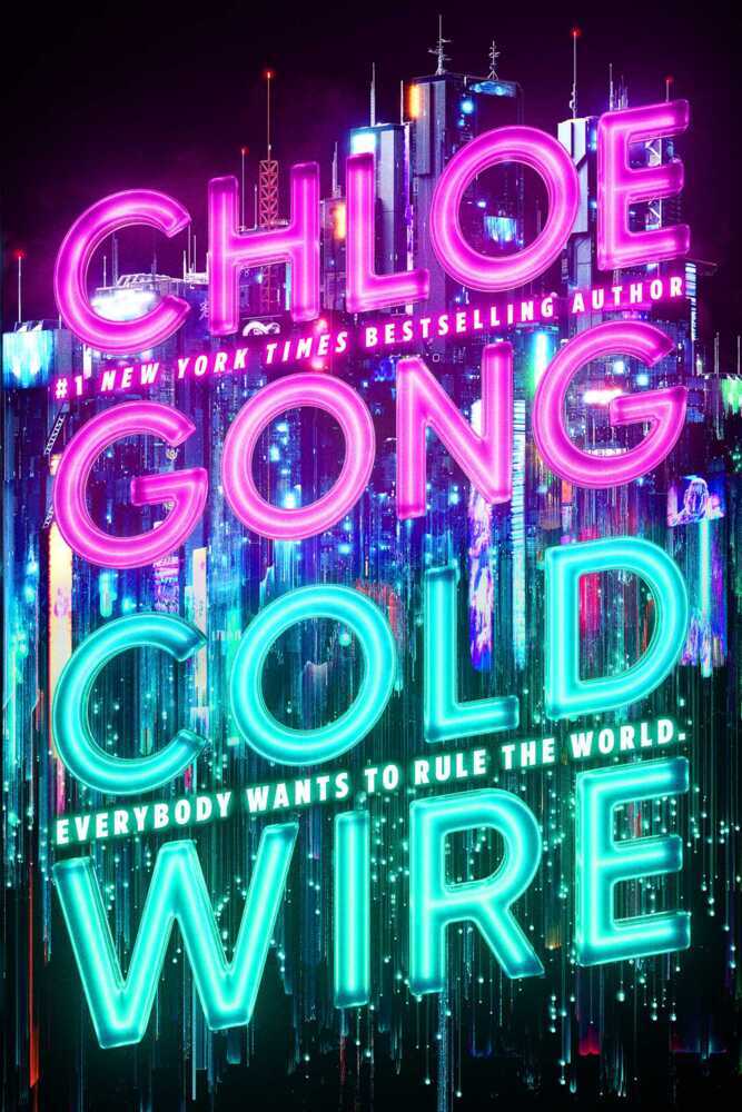 Coldwire (Chloe Gong)