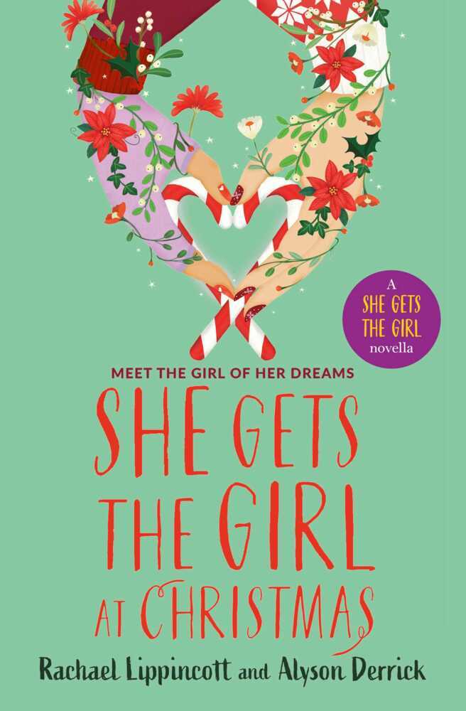 She Gets the Girl at Christmas (Rachael Lippincott)
