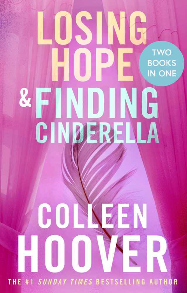 Losing Hope / Finding Cinderella Bind-up (Colleen Hoover)