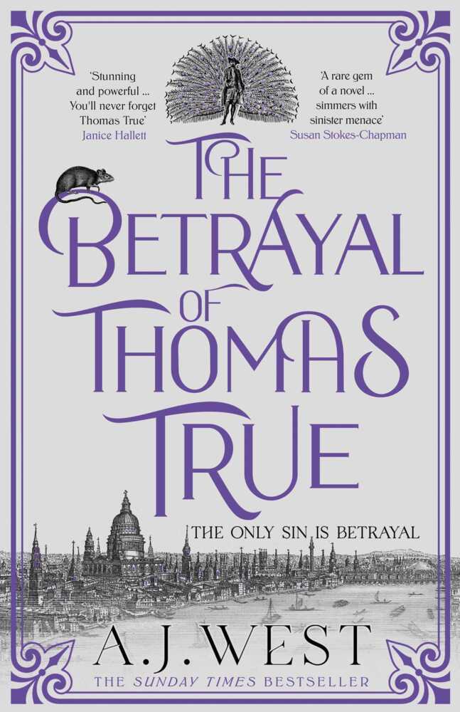 The Betrayal of Thomas True (A. J. West)