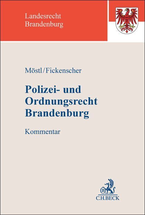 Polizei- und Ordnungsrecht Brandenburg (Markus Möstl)