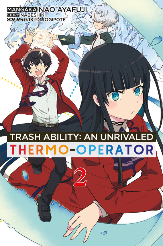 Trash Ability: An unrivaled Thermo-Operator 2 (Nabeshiki)