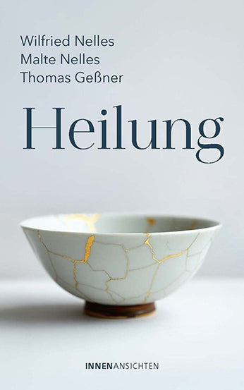Heilung (Wilfried Nelles)