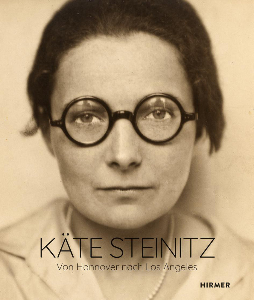 Käte Steinitz - Von Hannover nach Los Angeles (Pauline Behrmann)