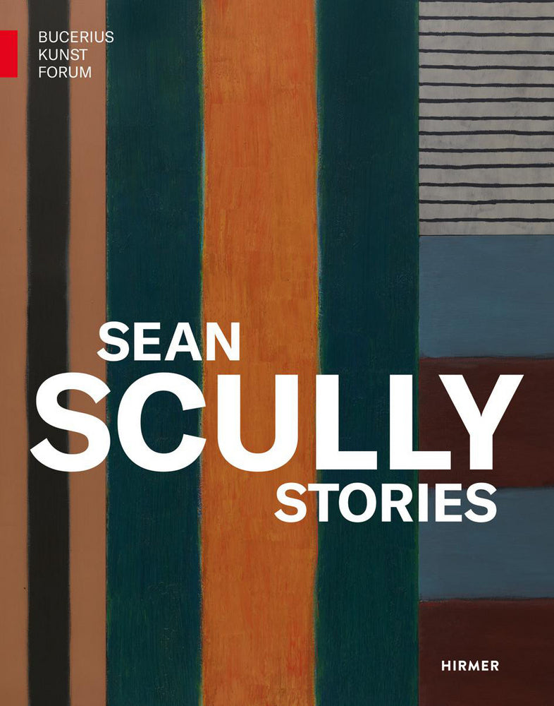 Sean Scully - Stories (Kathrin Baumstark)