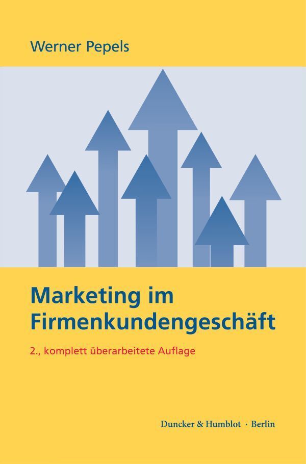 Marketing im Firmenkundengeschäft (Werner Pepels)