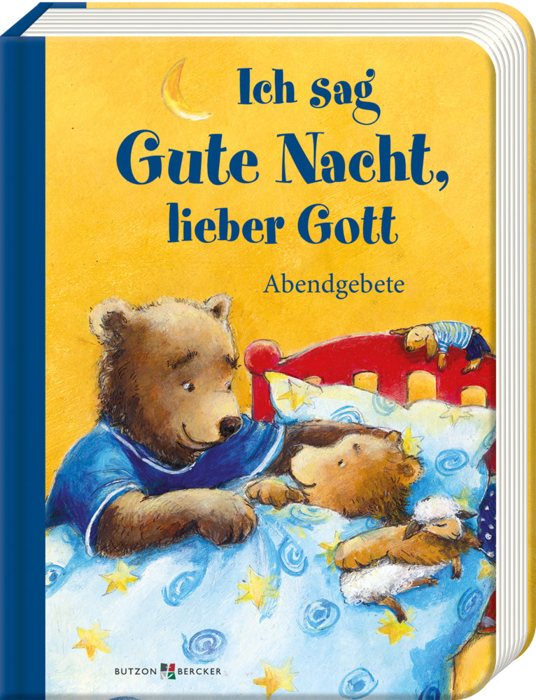 Ich sag Gute Nacht, lieber Gott (Franz Hübner)