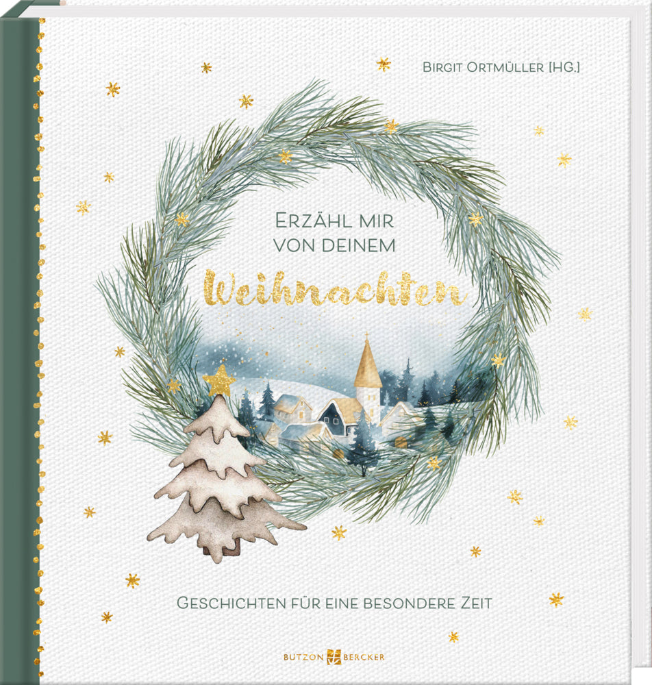 Erzähl mir von deinem Weihnachten (Birgit Ortmüller)
