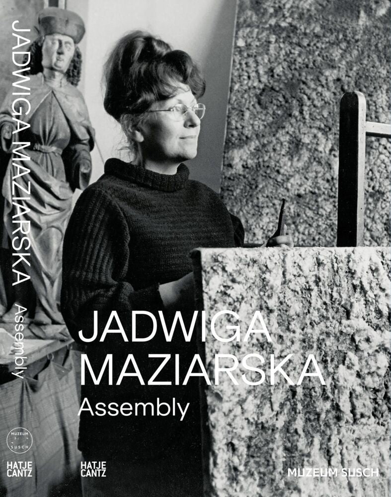 Jadwiga Maziarska: Assembly (Barbara Piwowarska)