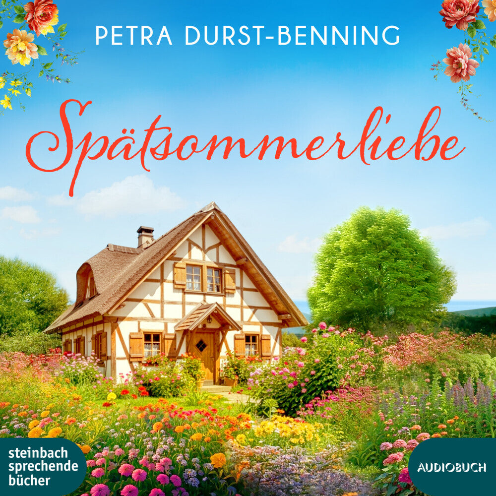 Spätsommerliebe, 1 Audio-CD, 1 MP3 (Petra Durst-Benning)