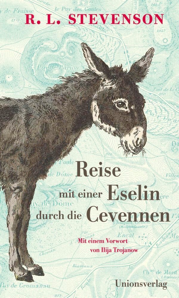 Reise mit einer Eselin durch die Cevennen (Robert Louis Stevenson)