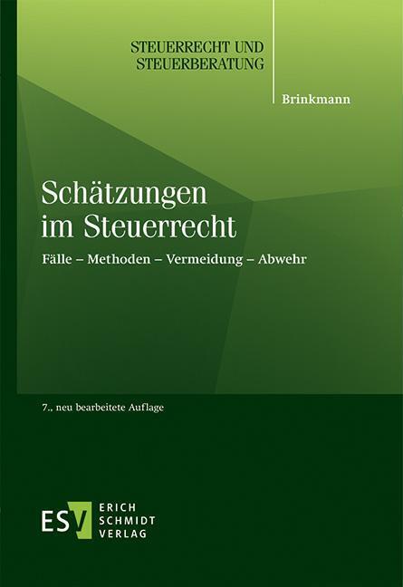 Schätzungen im Steuerrecht (Michael Brinkmann)