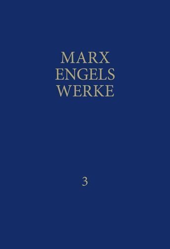 MEW / Marx-Engels-Werke Band 3 (Friedrich Engels)