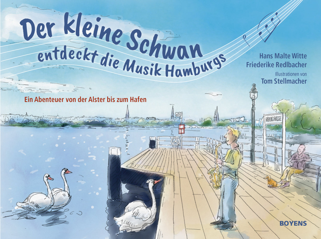 Der kleine Schwan und die Musik Hamburgs (Hans Malte Witte)