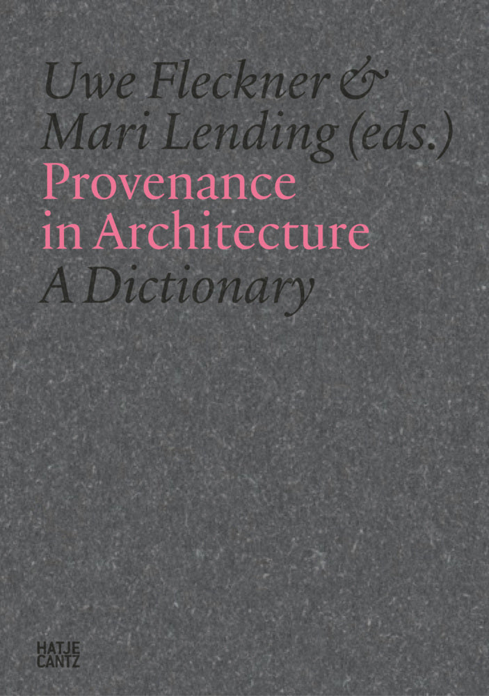 Provenance in Architecture (Uwe Fleckner)