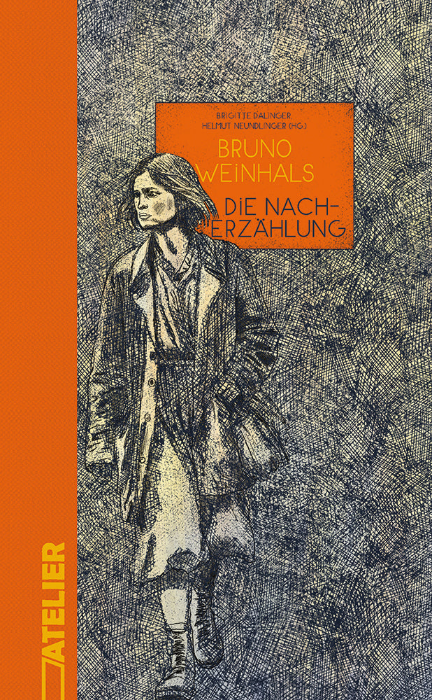Die Nacherzählung (Weinhals Bruno)