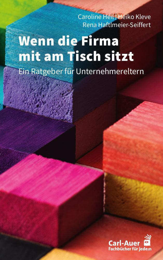 Wenn die Firma mit am Tisch sitzt (Caroline Heil)