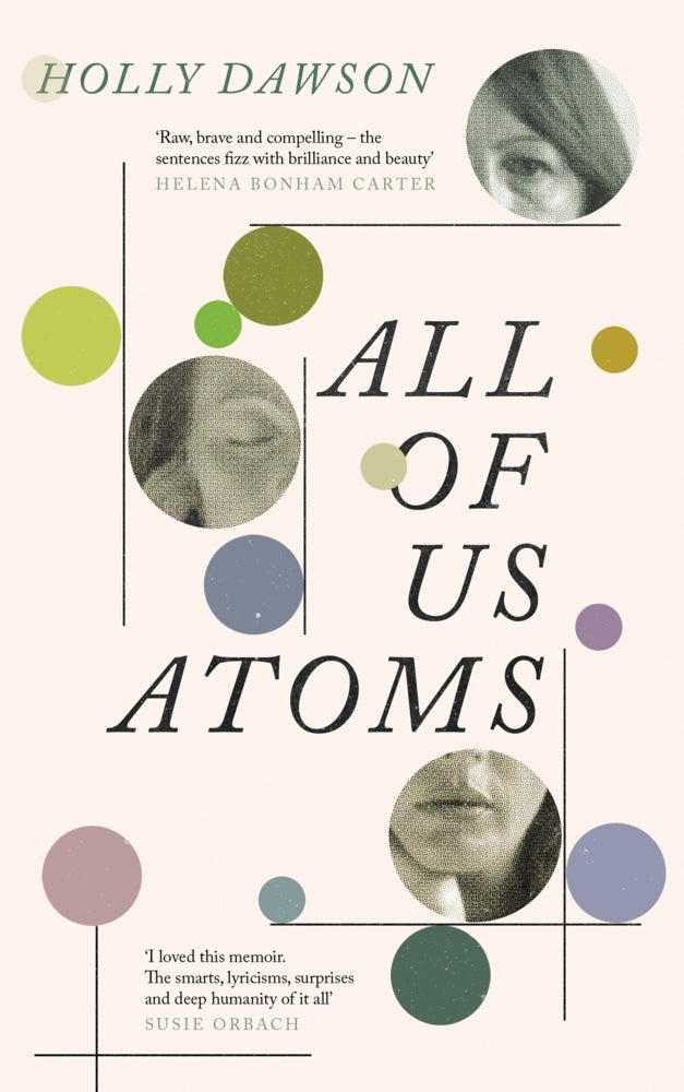 All of Us Atoms (Holly Dawson)
