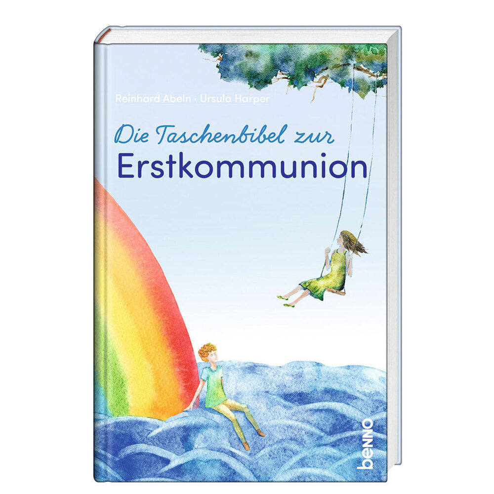 Die Taschenbibel zur Erstkommunion (Reinhard Abeln)