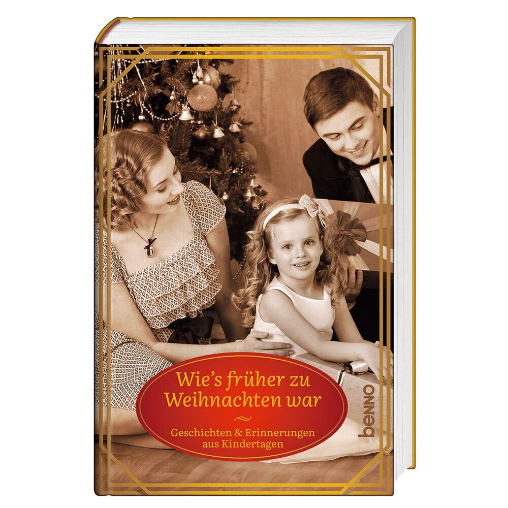 Wie's früher zu Weihnachten war