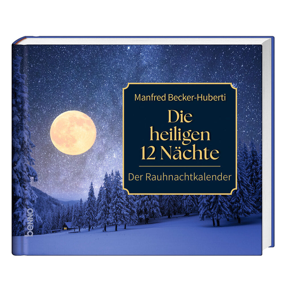 Die heiligen 12 Nächte (Manfred Becker-Huberti)