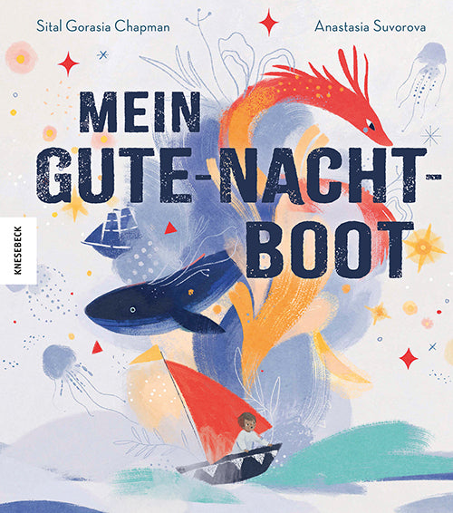 Mein Gute-Nacht-Boot (Sital Gorasia Chapman)