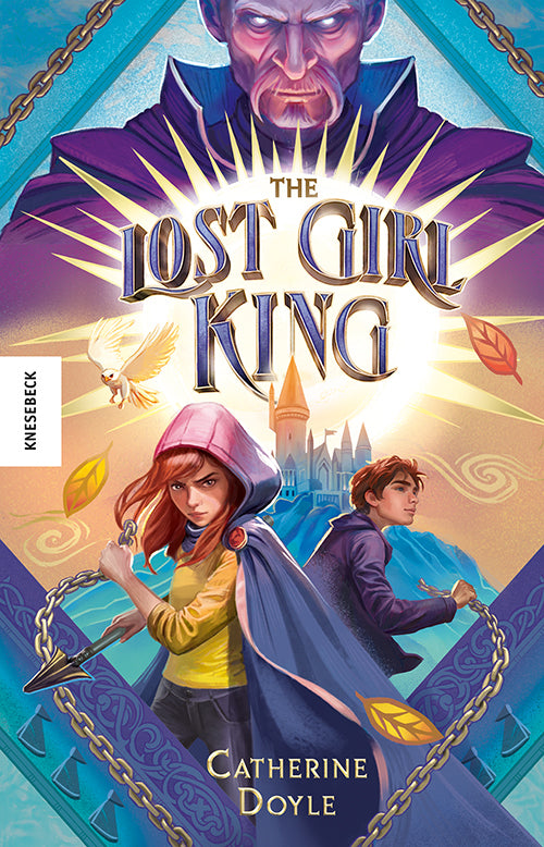 The Lost Girl King (Catherine Doyle)