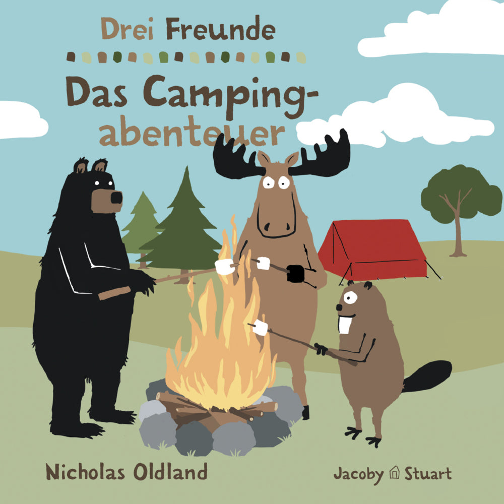 Drei Freunde: Das Campingabenteuer (Nicholas Oldland)