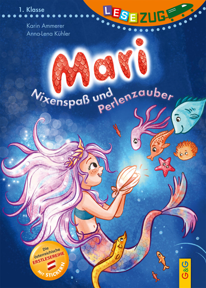 LESEZUG/1. Klasse: Mari - Nixenspaß und Perlenzauber (Karin Ammerer)