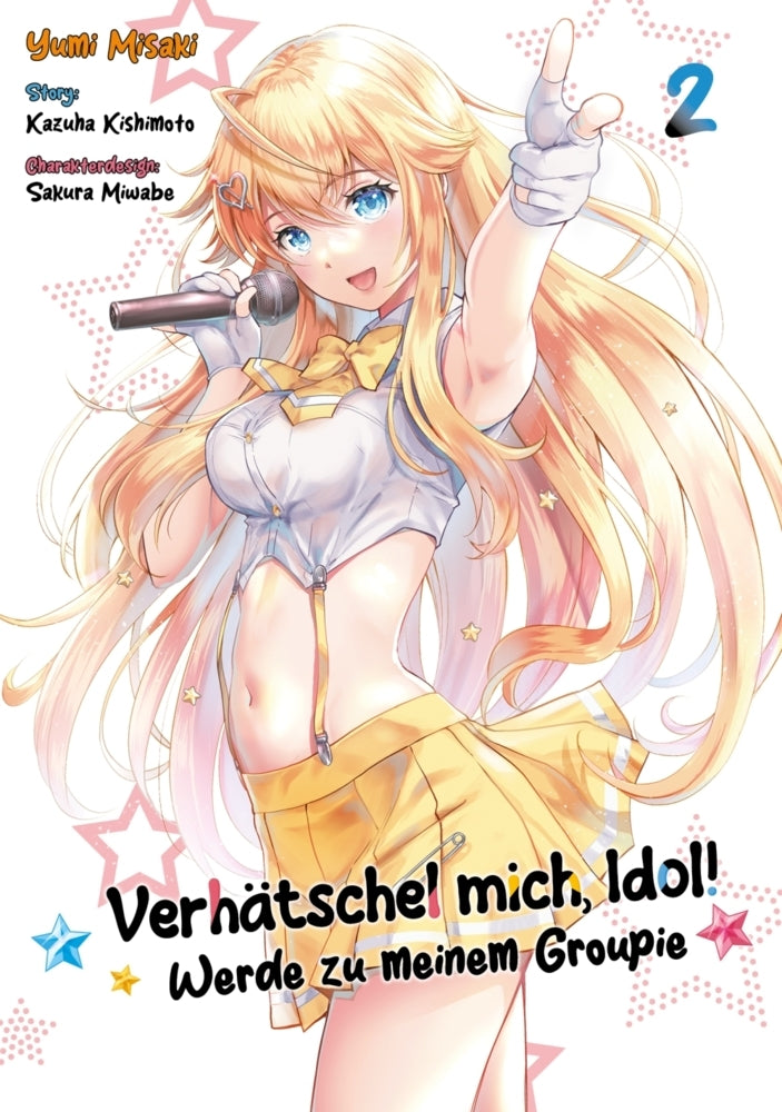 Verhätschel mich, Idol! - Werde zu meinem Groupie 2 (Yumi Misaki)