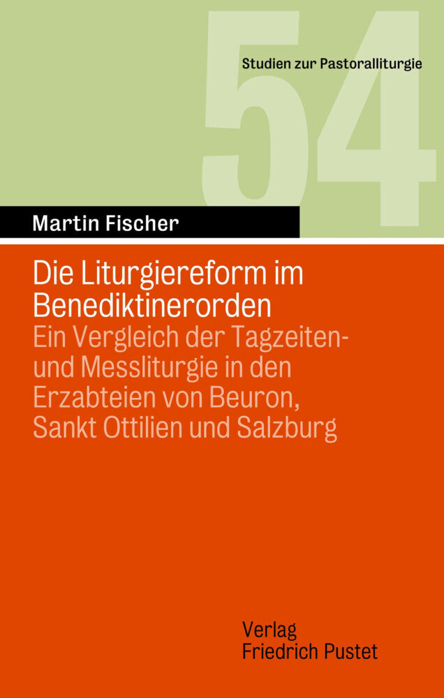 Die Liturgiereform im Benediktinerorden (Martin Fischer)
