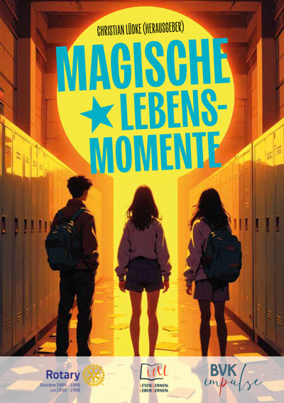 Magische Lebensmomente (Christian Lüdke)