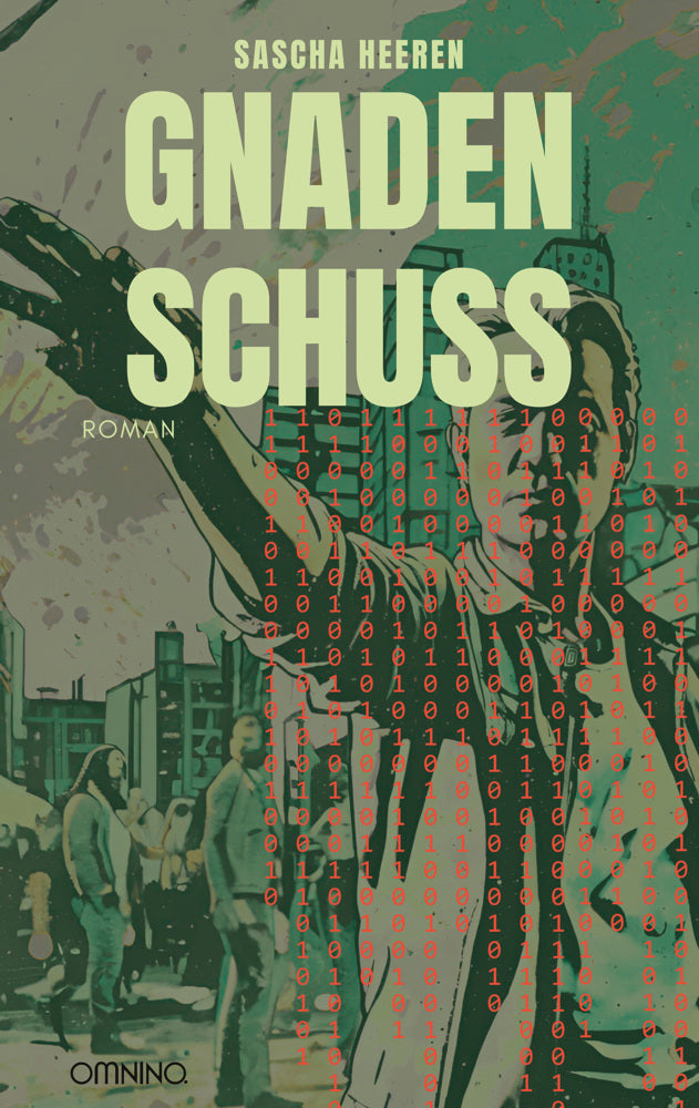Gnadenschuss (Sascha Heeren)