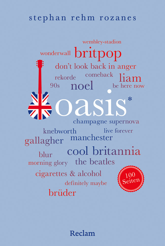 Oasis. 100 Seiten (Stephan Rehm Rozanes)