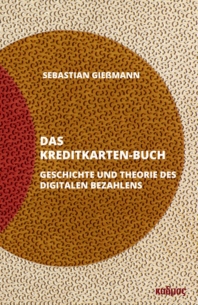 Das Kreditkarten-Buch (Sebastian Gießmann)
