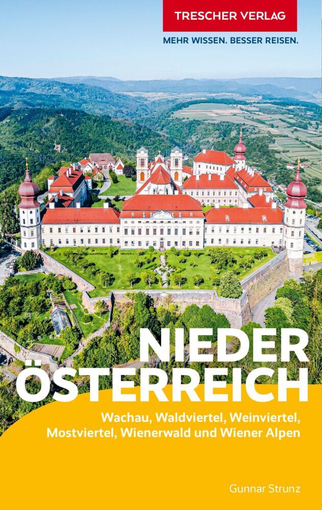 TRESCHER Reiseführer Niederösterreich (Gunnar Strunz)