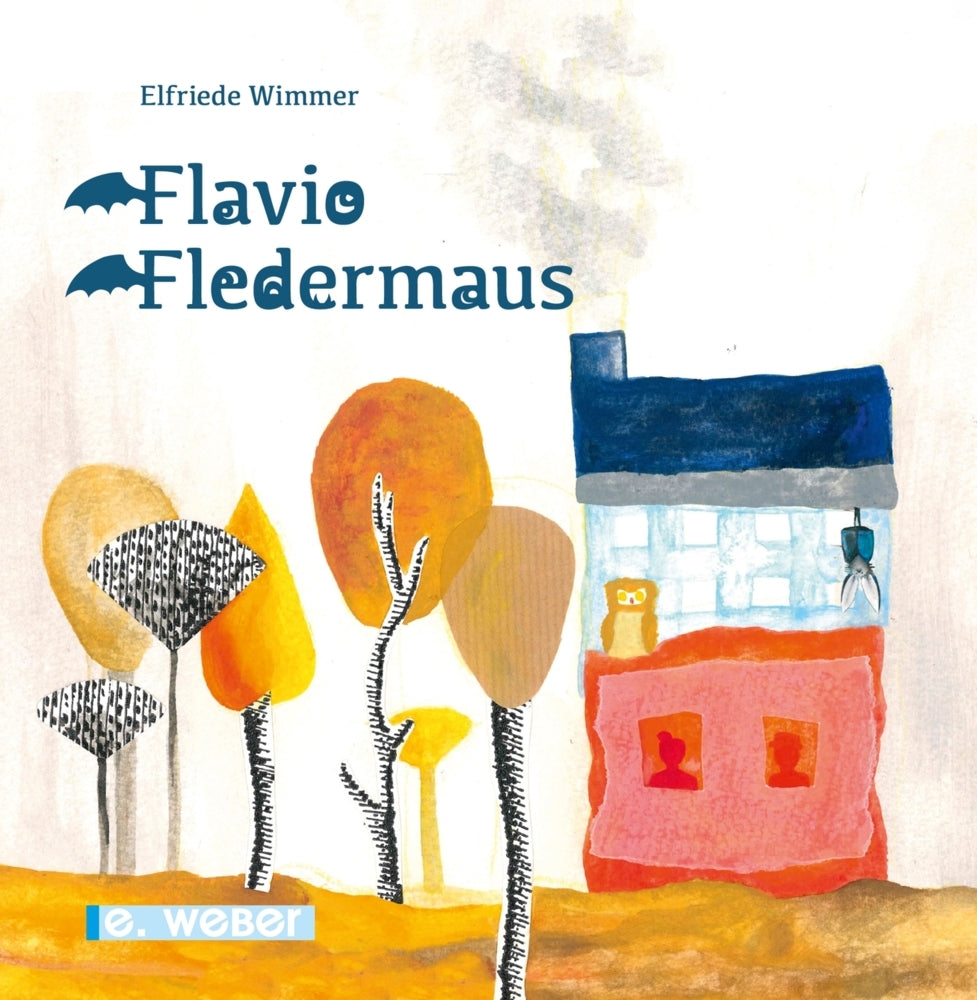 Flavio Fledermaus (Elfriede Wimmer)